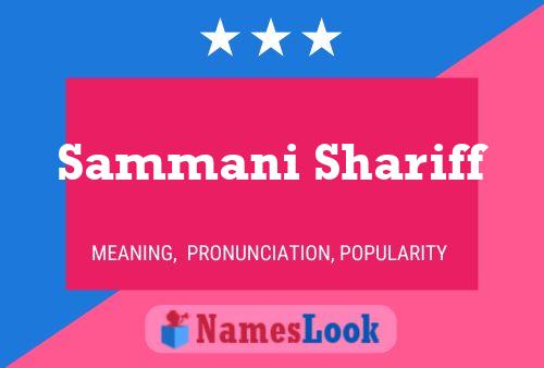 Sammani Shariff Namensposter