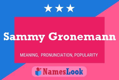 Sammy Gronemann Namensposter