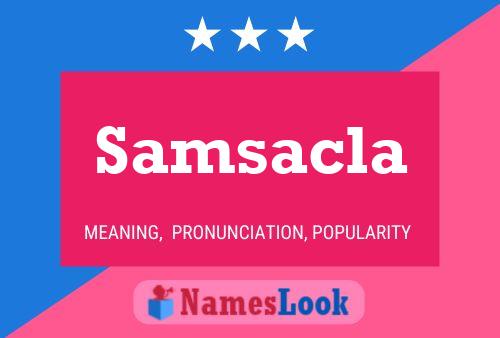 Samsacla Namensposter