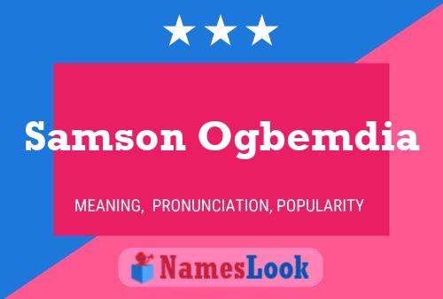 Samson Ogbemdia Namensposter