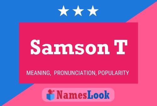 Samson T Namensposter