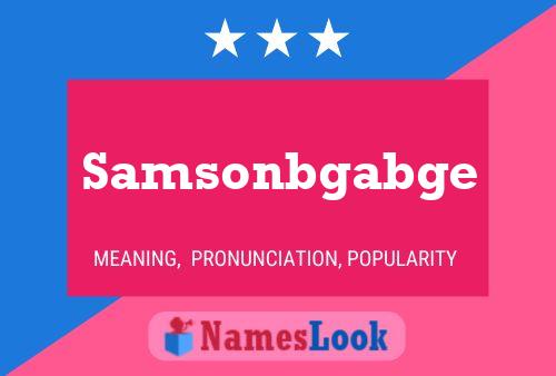 Samsonbgabge Namensposter