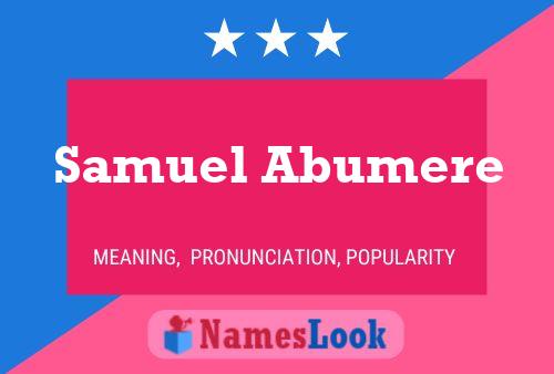 Samuel Abumere Namensposter