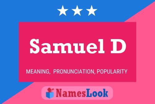 Samuel D Namensposter