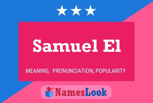 Samuel El Namensposter