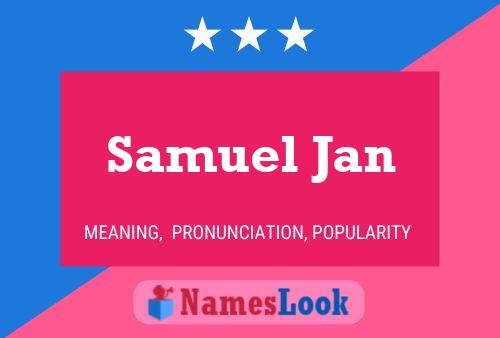 Samuel Jan Namensposter