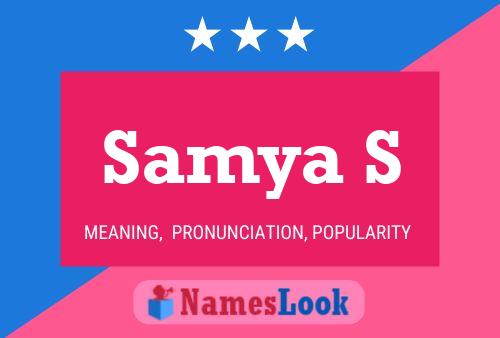 Samya S Namensposter