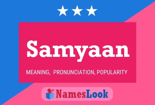 Samyaan Namensposter