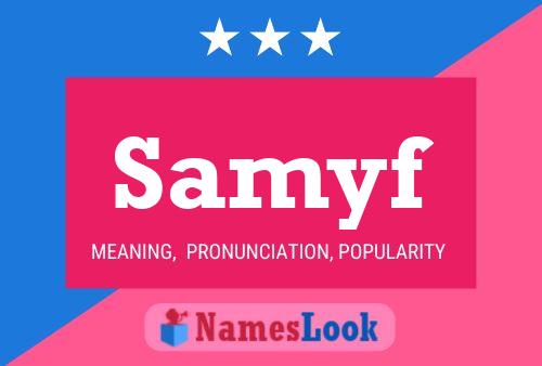 Samyf Namensposter