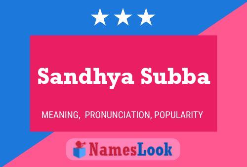 Sandhya Subba Namensposter