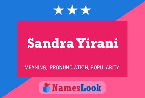 Sandra Yirani Namensposter