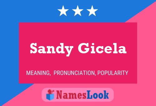 Sandy Gicela Namensposter