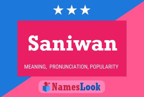 Saniwan Namensposter