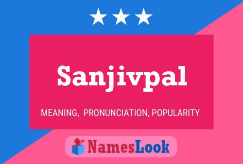 Sanjivpal Namensposter