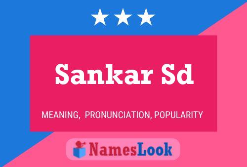 Sankar Sd Namensposter