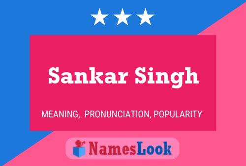 Sankar Singh Namensposter