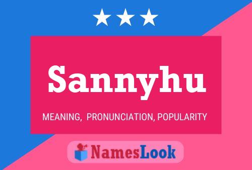 Sannyhu Namensposter