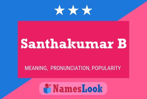 Santhakumar B Namensposter