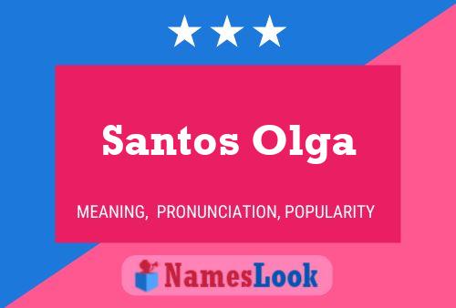 Santos Olga Namensposter