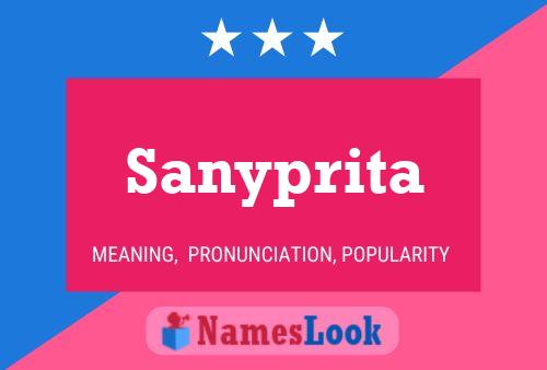 Sanyprita Namensposter