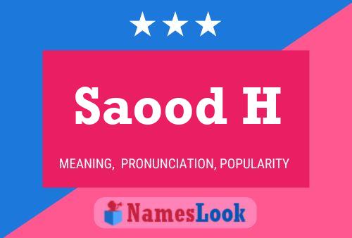 Saood H Namensposter