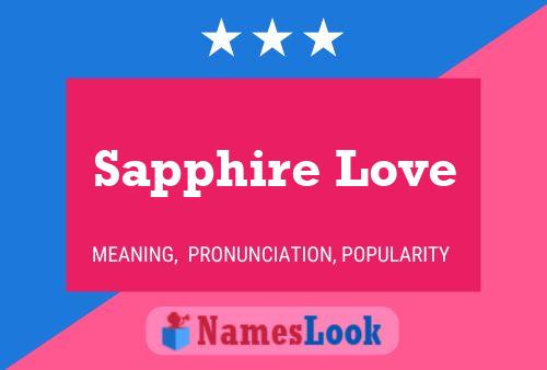 Sapphire Love Namensposter