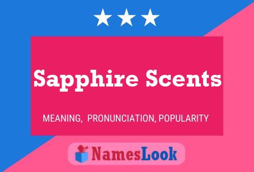 Sapphire Scents Namensposter