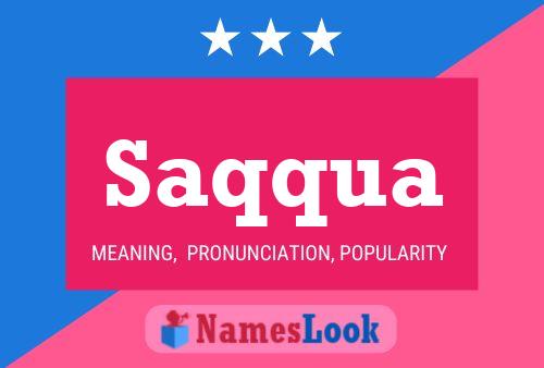 Saqqua Namensposter