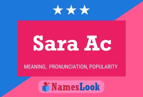 Sara Ac Namensposter