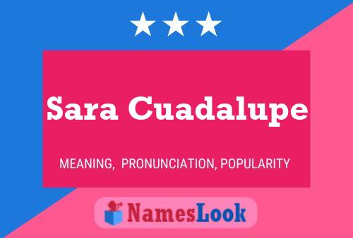 Sara Cuadalupe Namensposter