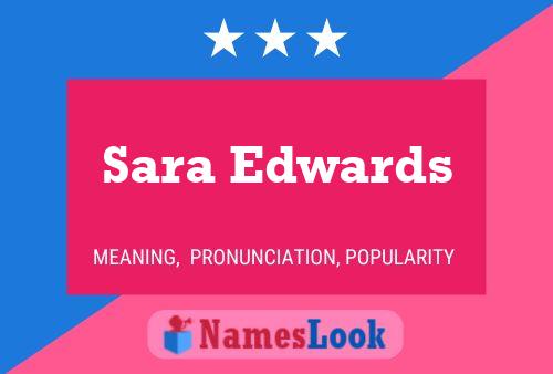 Sara Edwards Namensposter