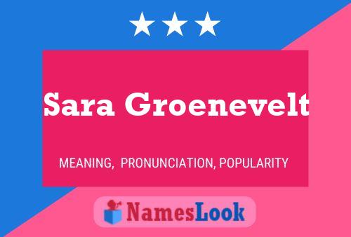 Sara Groenevelt Namensposter