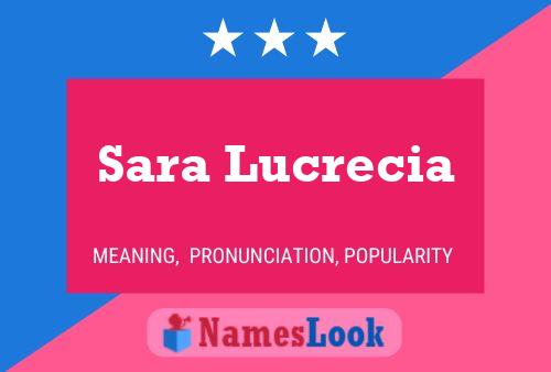 Sara Lucrecia Namensposter