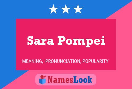 Sara Pompei Namensposter