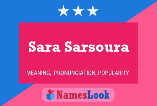 Sara Sarsoura Namensposter