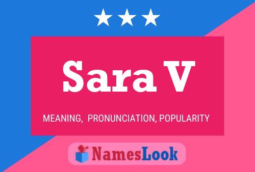 Sara V Namensposter