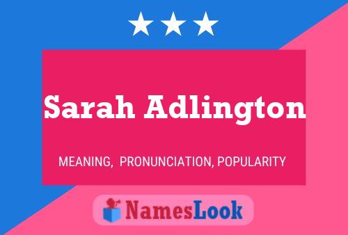 Sarah Adlington Namensposter