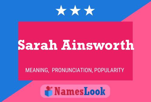 Sarah Ainsworth Namensposter