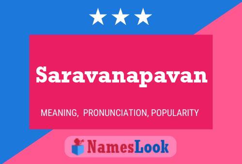 Saravanapavan Namensposter