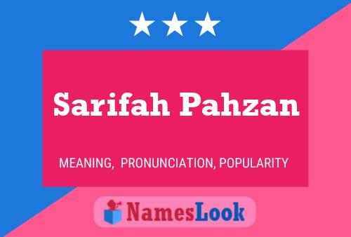 Sarifah Pahzan Namensposter