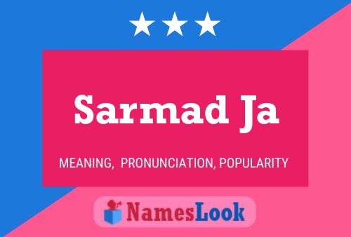 Sarmad Ja Namensposter