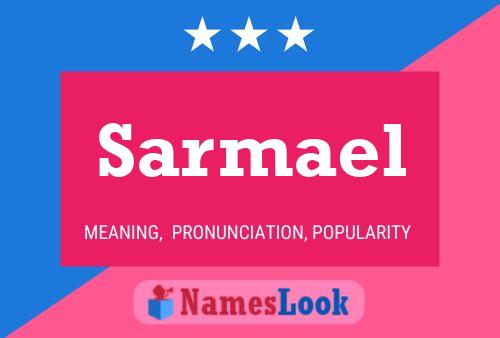 Sarmael Namensposter