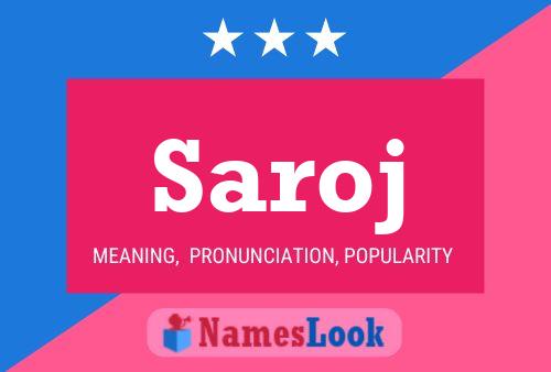 Saroj Namensposter