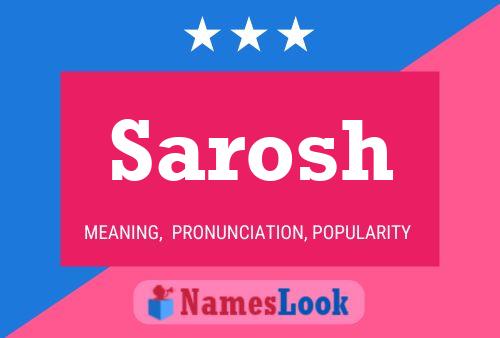 Sarosh Namensposter