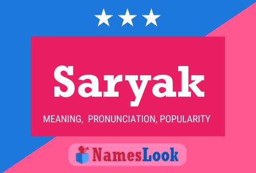 Saryak Namensposter