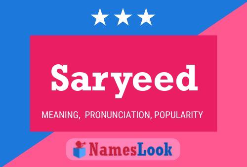 Saryeed Namensposter