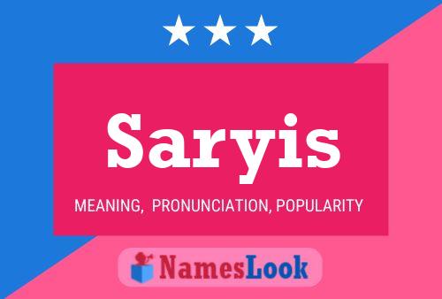 Saryis Namensposter