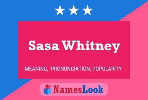 Sasa Whitney Namensposter