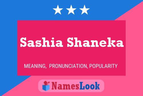 Sashia Shaneka Namensposter