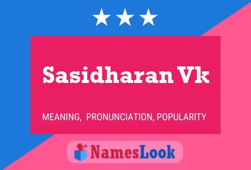 Sasidharan Vk Namensposter